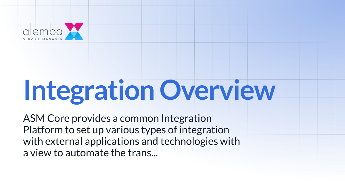 Integration Overview | ASM GAIA 10.4 | ASM EOS 10.5