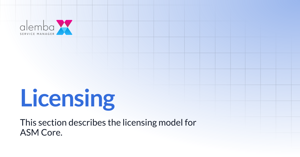 Licensing | ASM GAIA 10.4 | ASM EOS 10.5