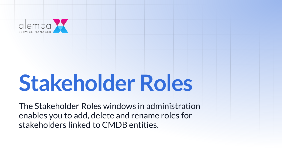 Stakeholder Roles | ASM GAIA 10.4 | ASM EOS 10.5