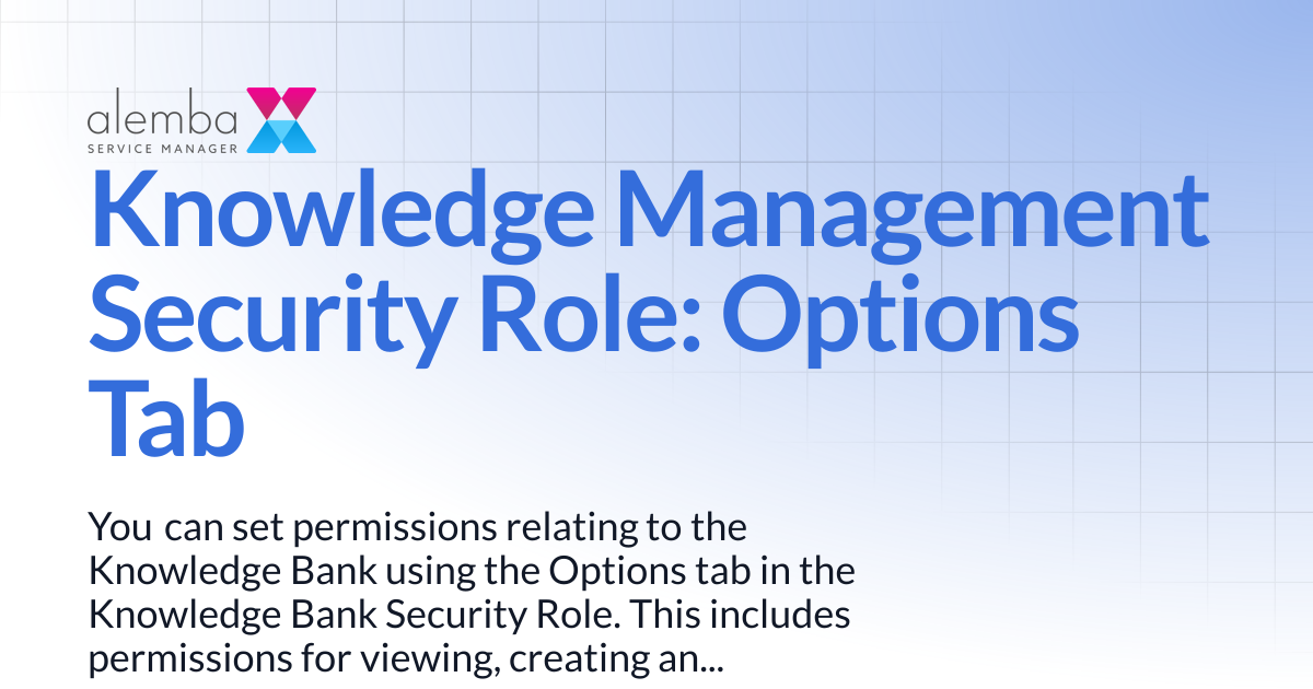 Knowledge Management Security Role: Options Tab | ASM EOS 10.5