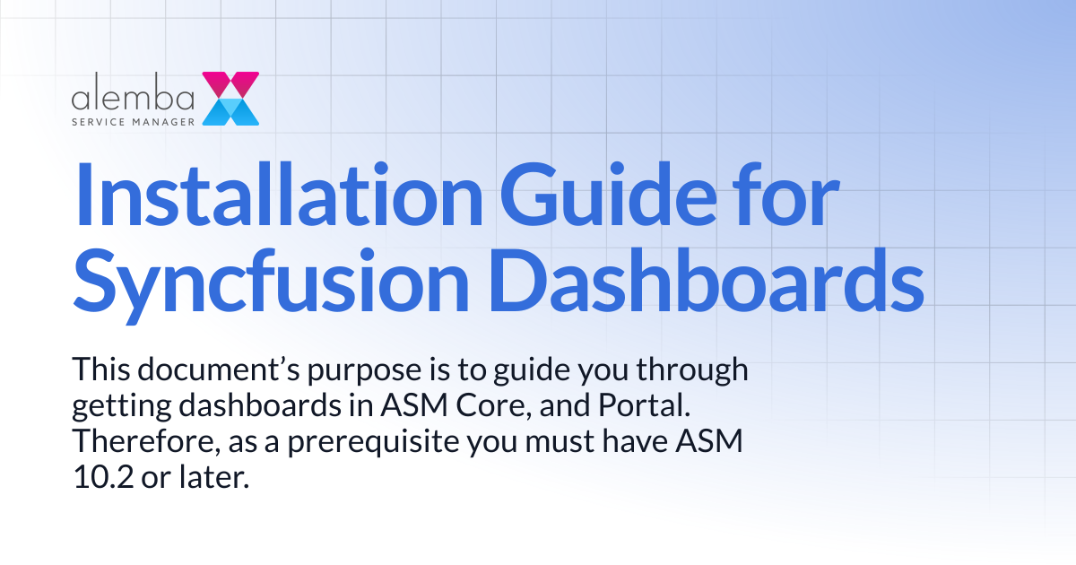 Installation Guide for Syncfusion Dashboards | ASM EOS 10.5