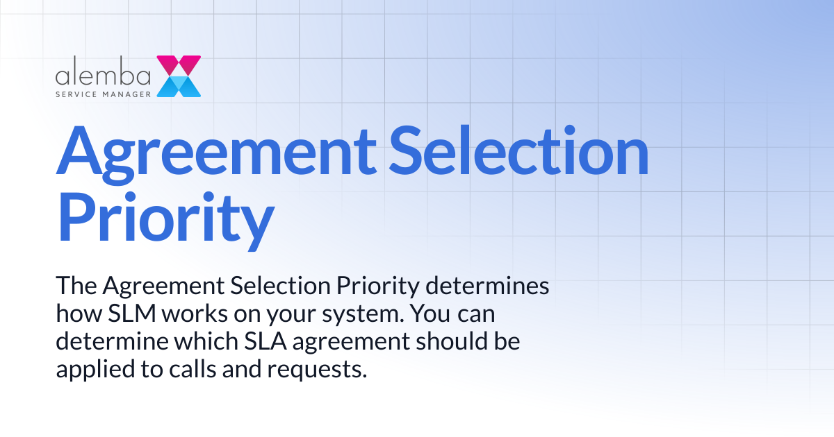Agreement Selection Priority | ASM EOS 10.5