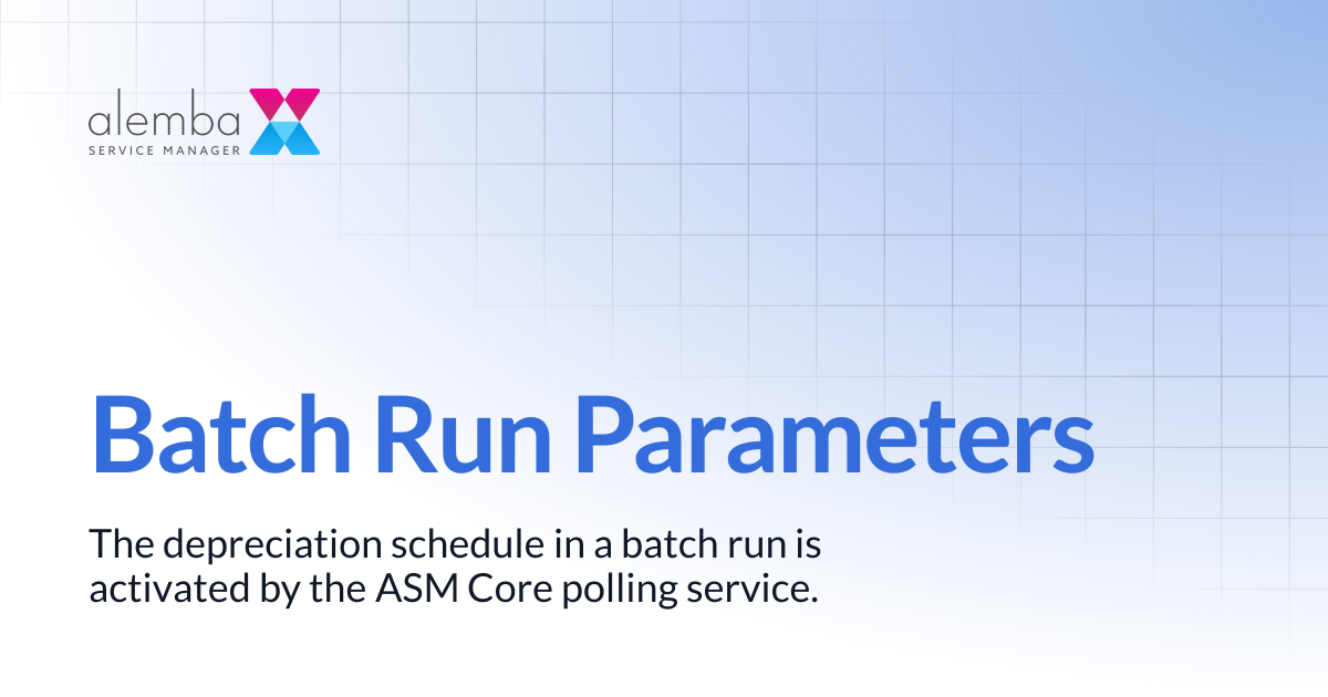 Batch Run Parameters | ASM EOS 10.5