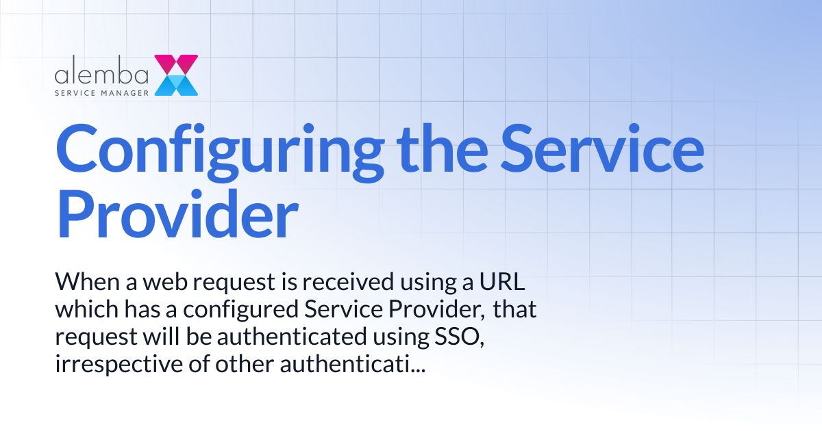 Configuring the Service Provider | ASM EOS 10.5