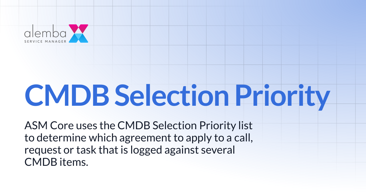 CMDB Selection Priority | ASM EOS 10.5