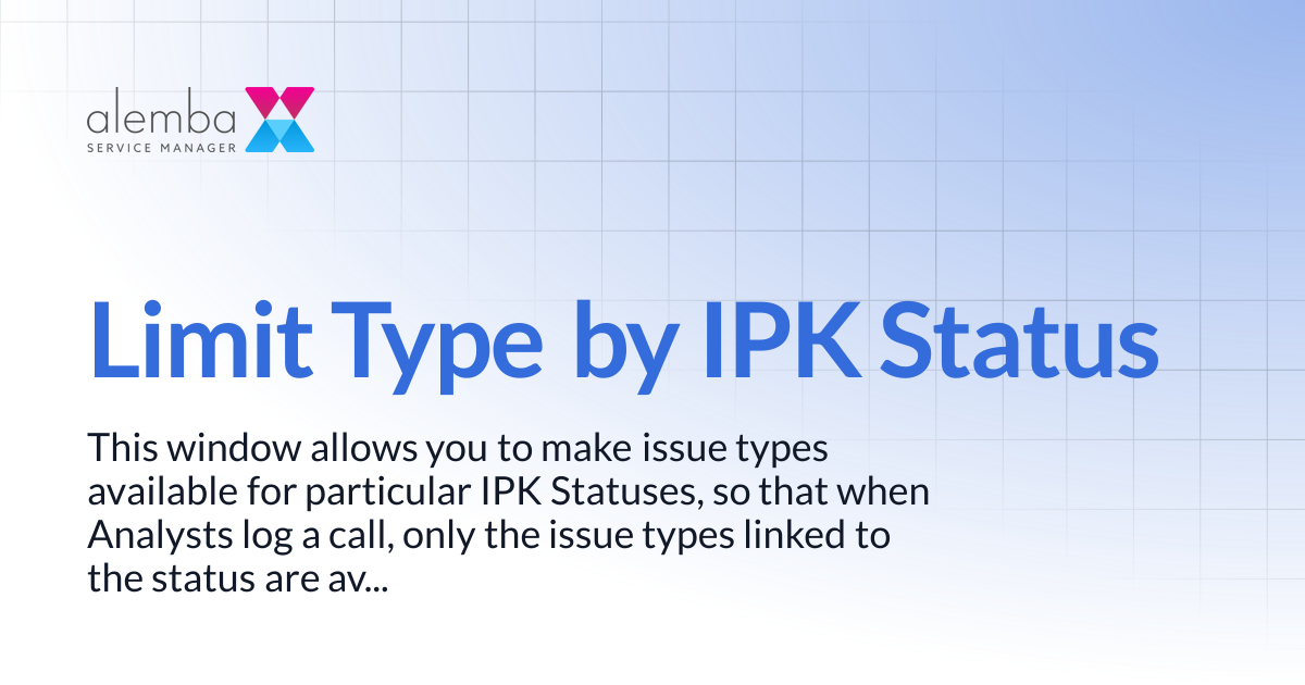 Limit Type by IPK Status | ASM GAIA 10.4
