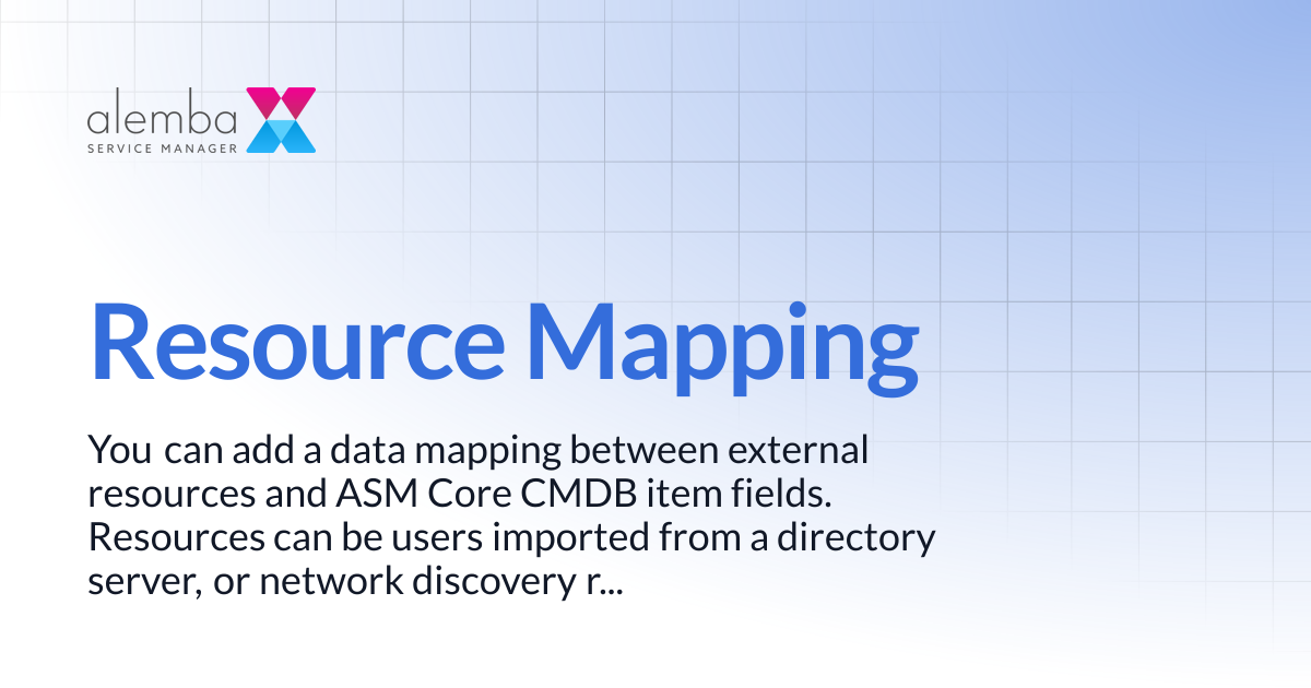Resource Mapping | ASM GAIA 10.4