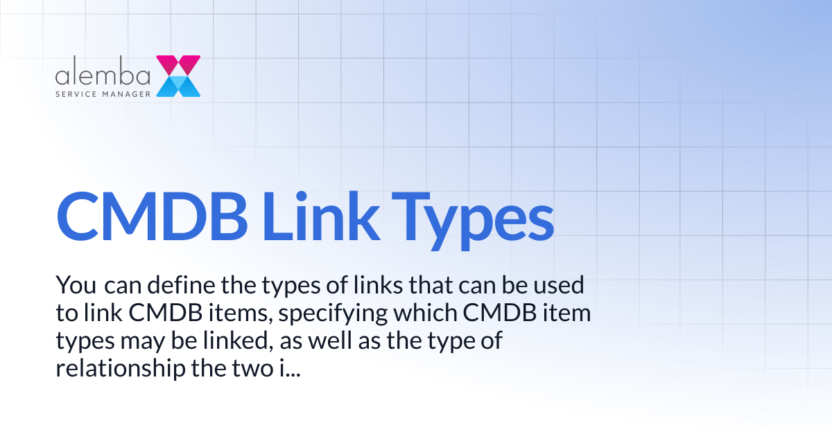 CMDB Link Types | ASM GAIA 10.4