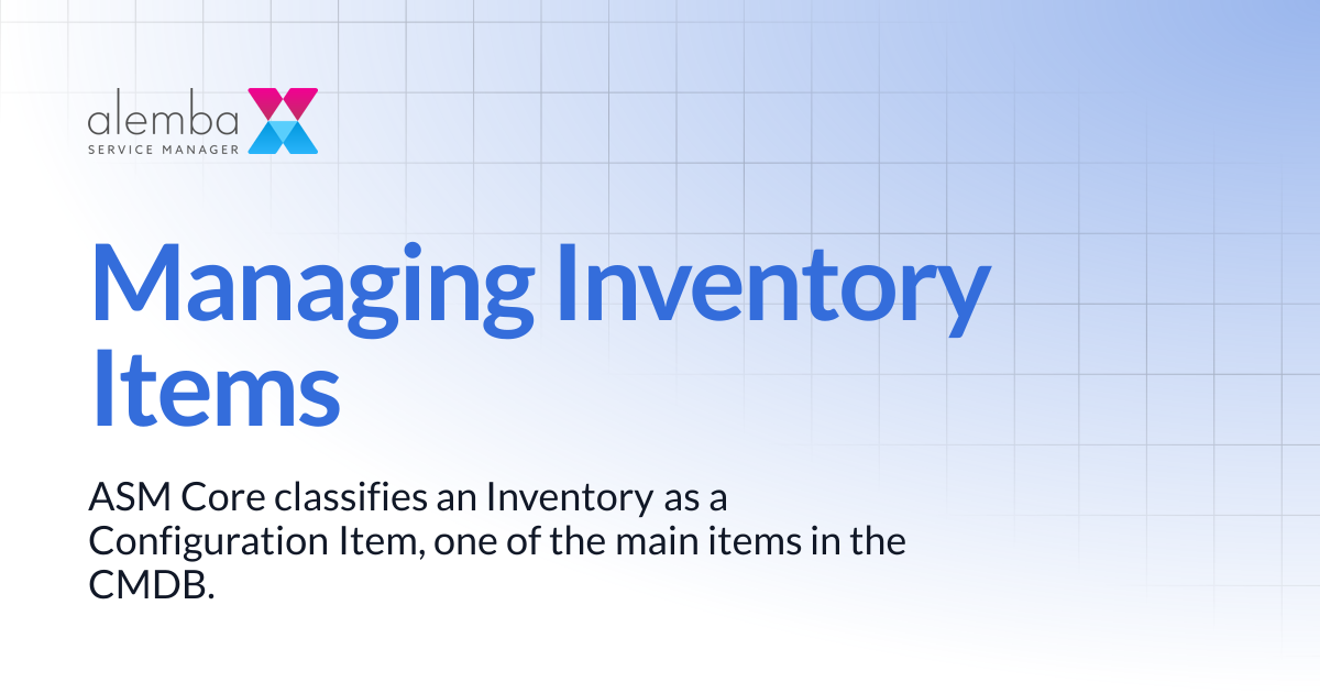 Managing Inventory Items | ASM Hermes