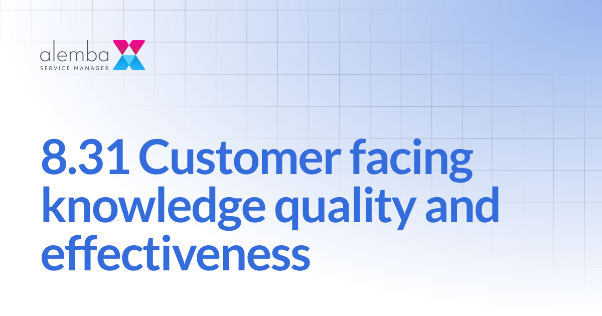 8.31 Customer facing knowledge quality and effectiveness | ASM Hermes