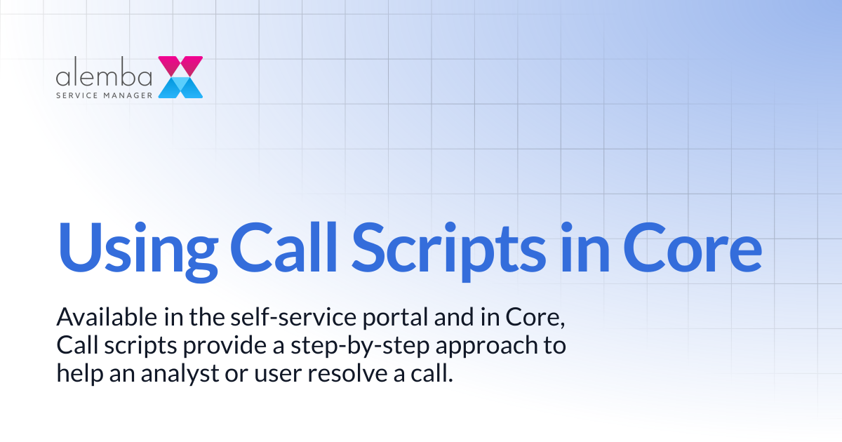 Using Call Scripts in Core | ASM Hermes