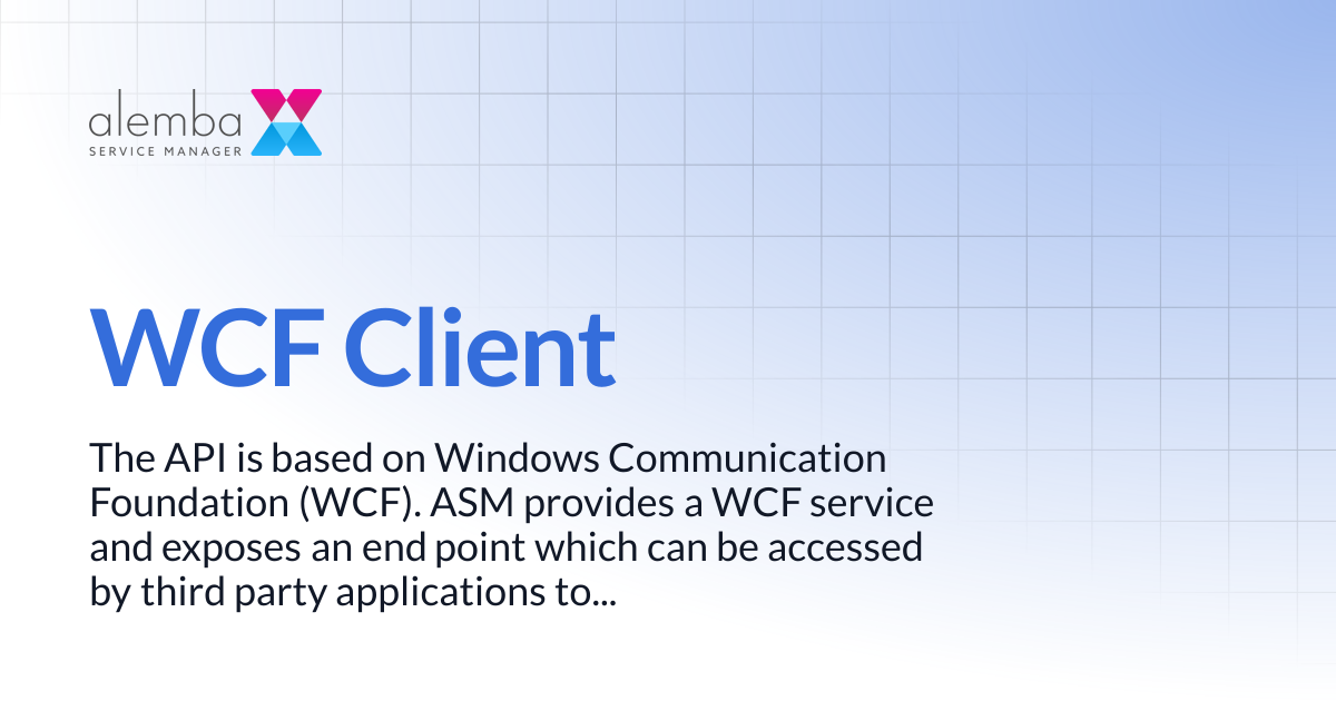 WCF Client | ASM Hermes