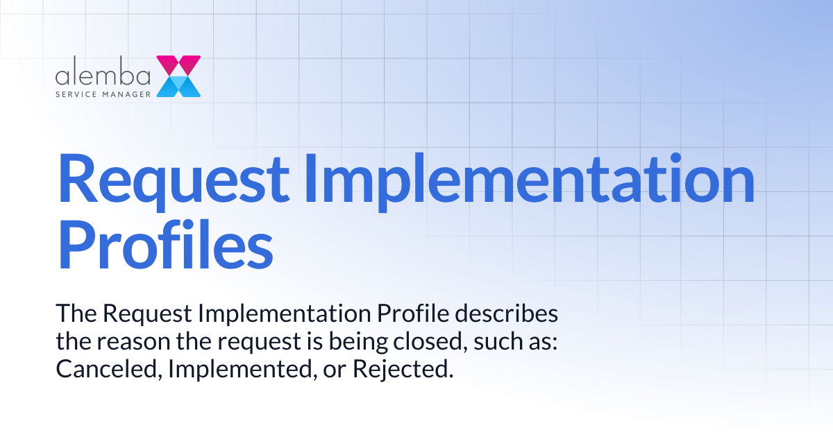 Request Implementation Profiles | ASM Hermes