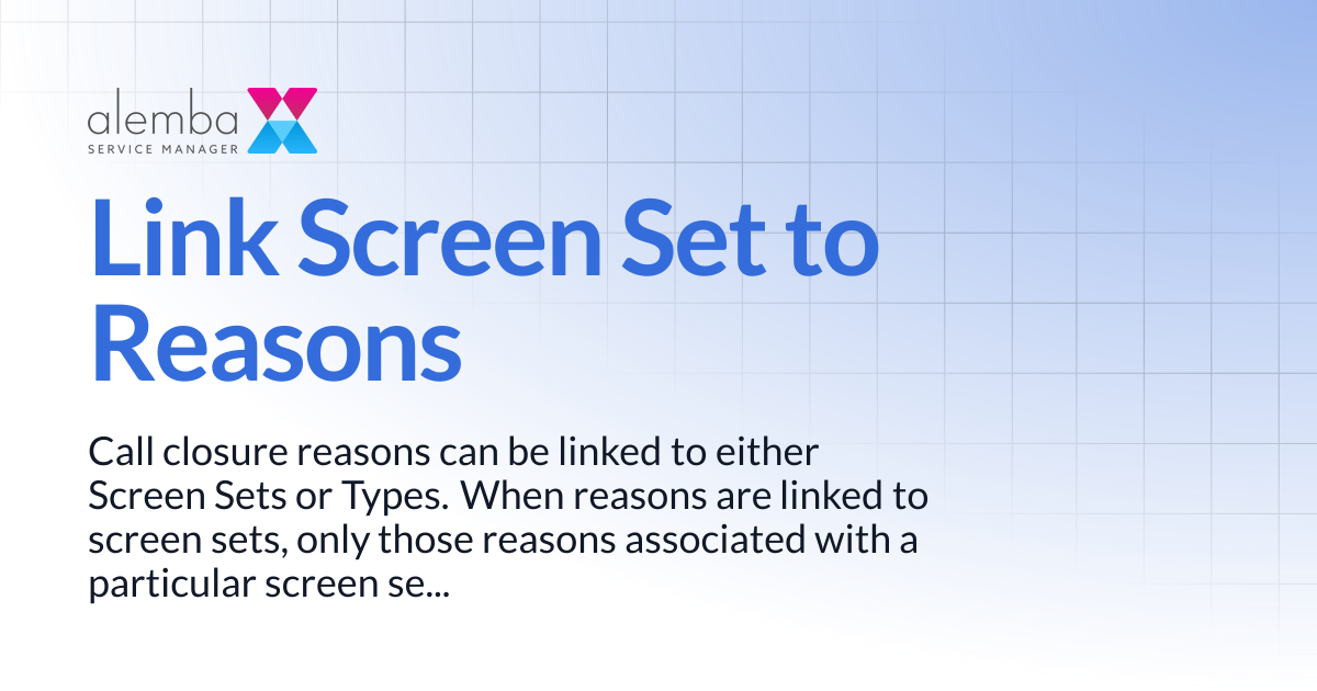 Link Screen Set to Reasons | ASM Hermes