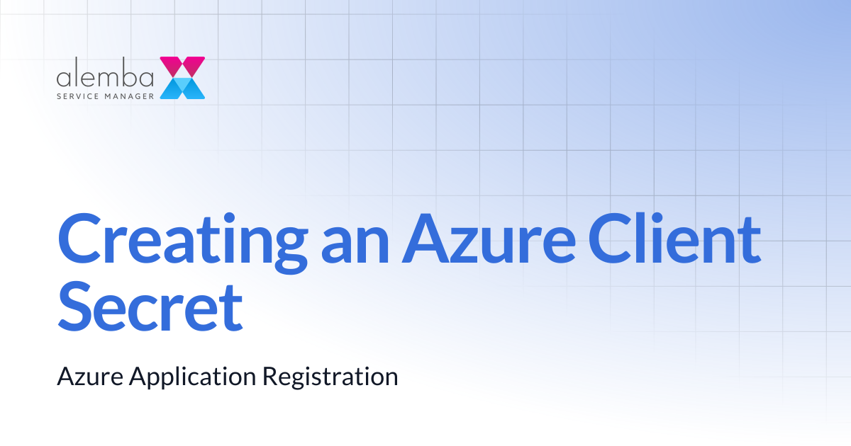 Creating an Azure Client Secret | ASM Hermes