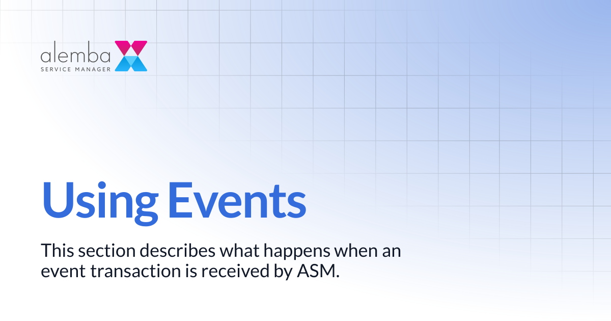 Using Events | ASM Hermes