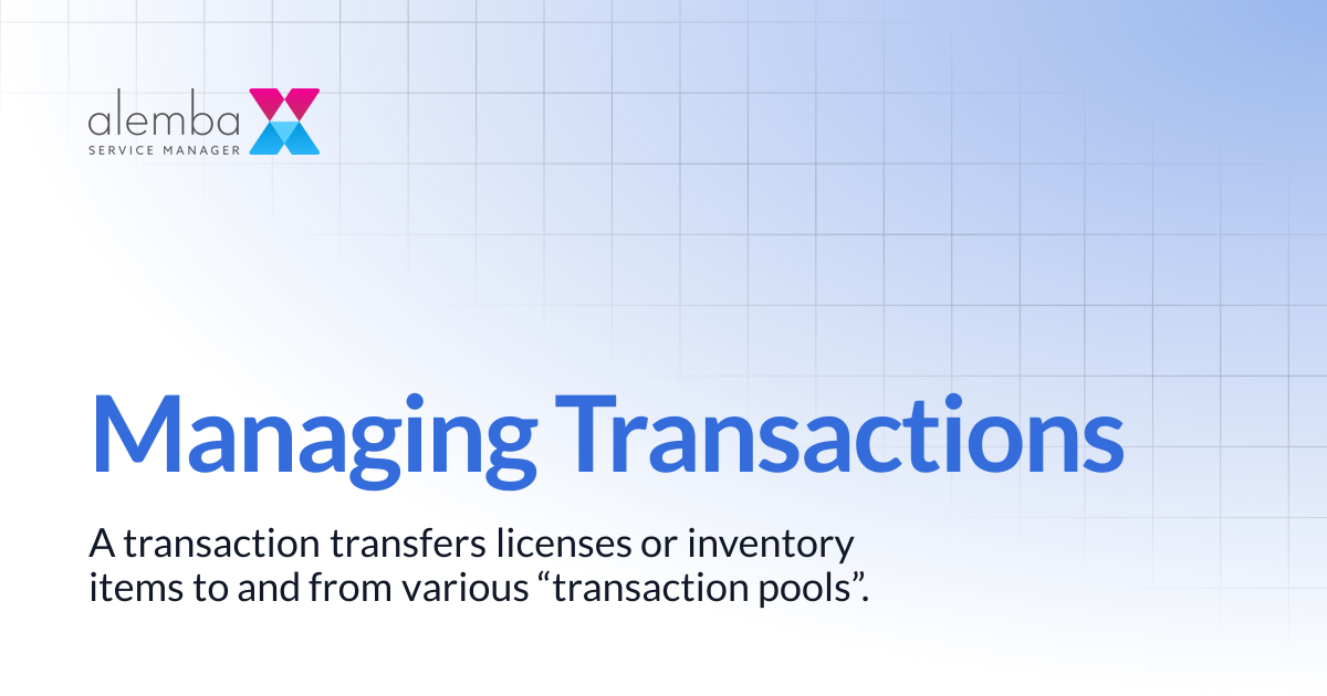 Managing Transactions | ASM Hermes