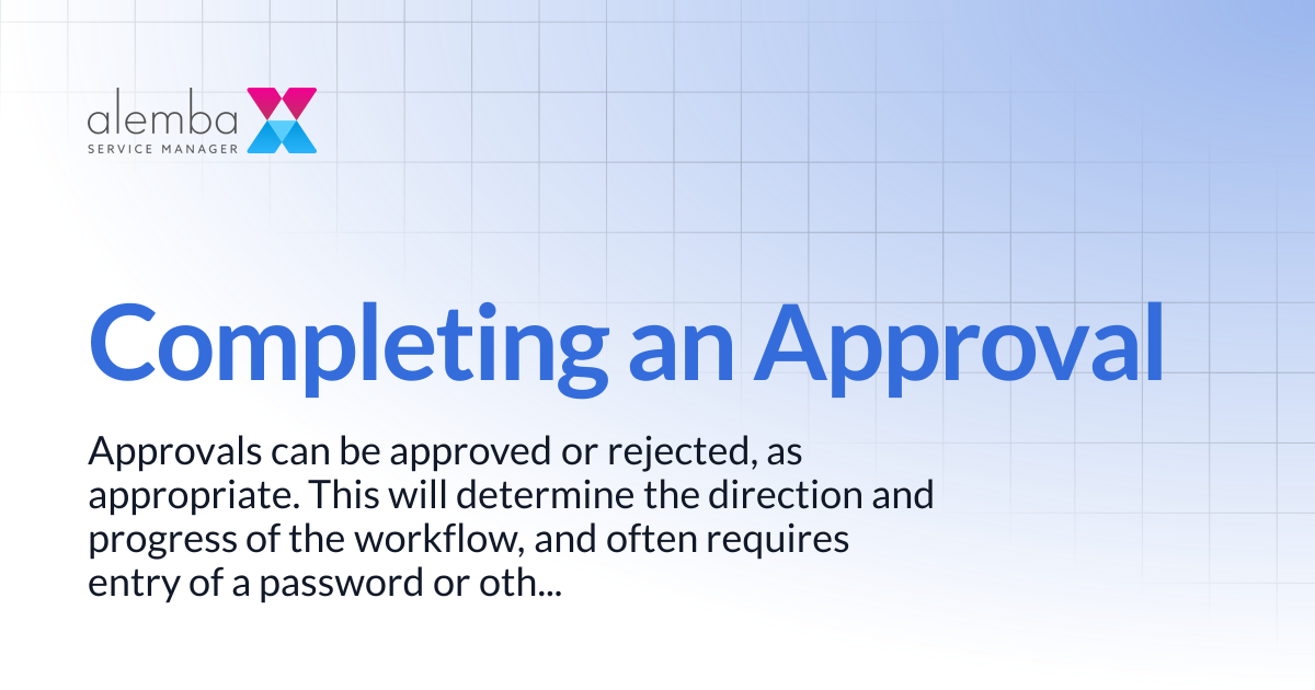 Completing an Approval | ASM Hermes