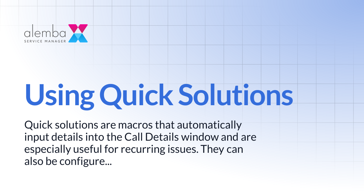 Using Quick Solutions | ASM Hermes