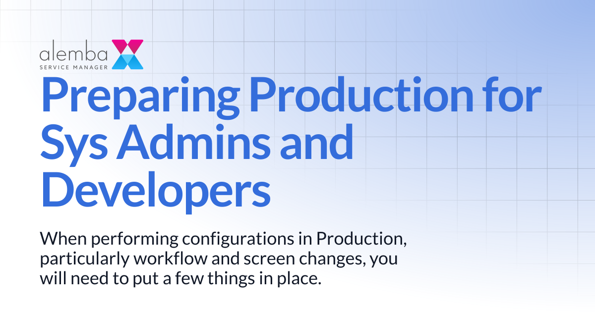 Preparing Production for Sys Admins and Developers | ASM Hermes