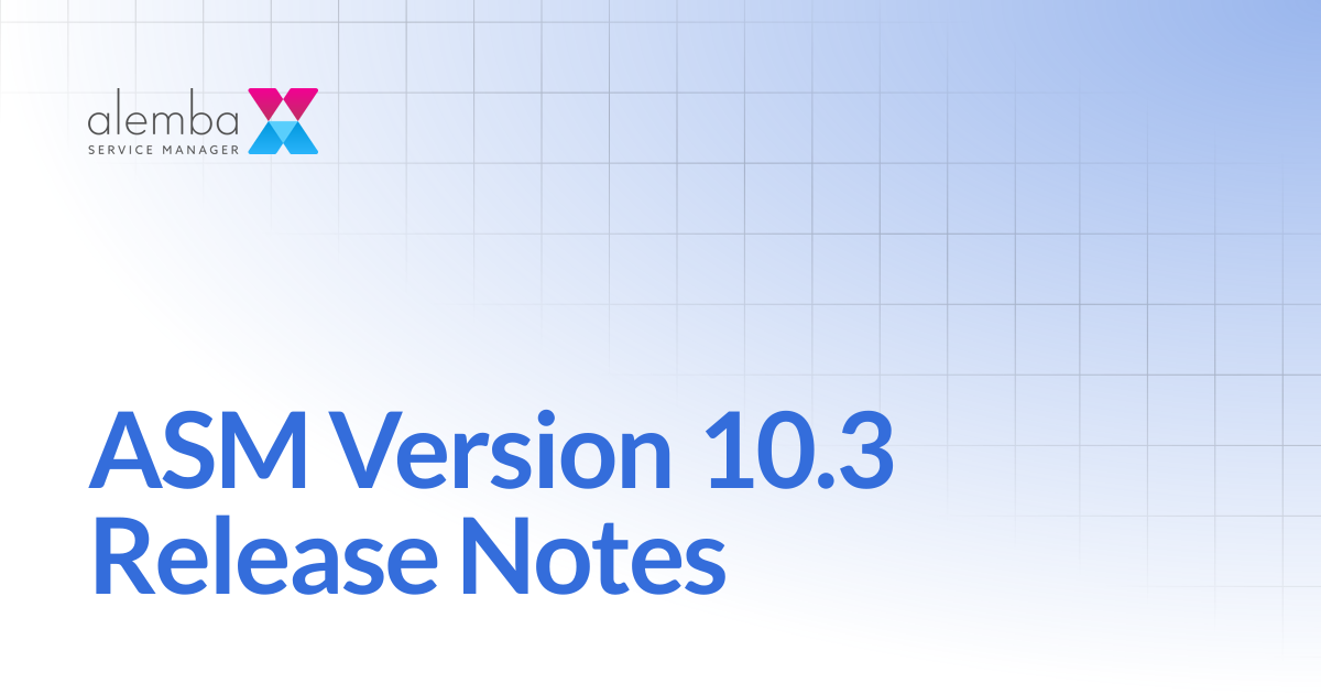 ASM Version 10.3 Release Notes | ASM Legacy Product Documentation
