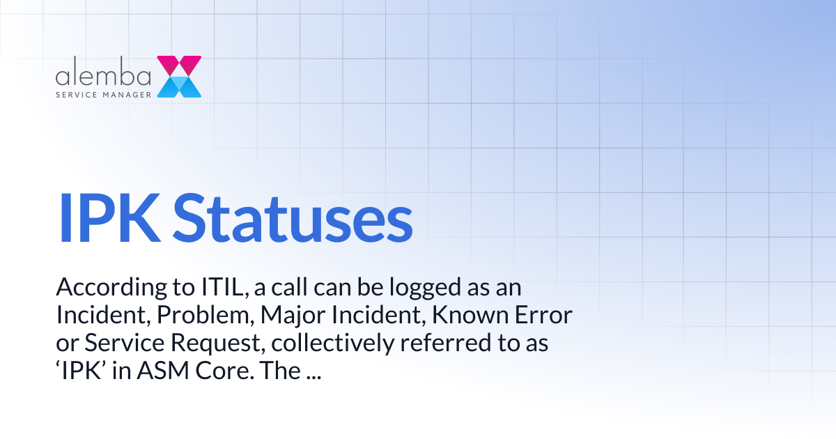 IPK Statuses | ASM Legacy Product Documentation