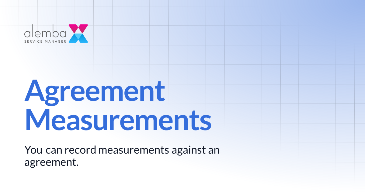 Agreement Measurements | ASM Legacy Product Documentation