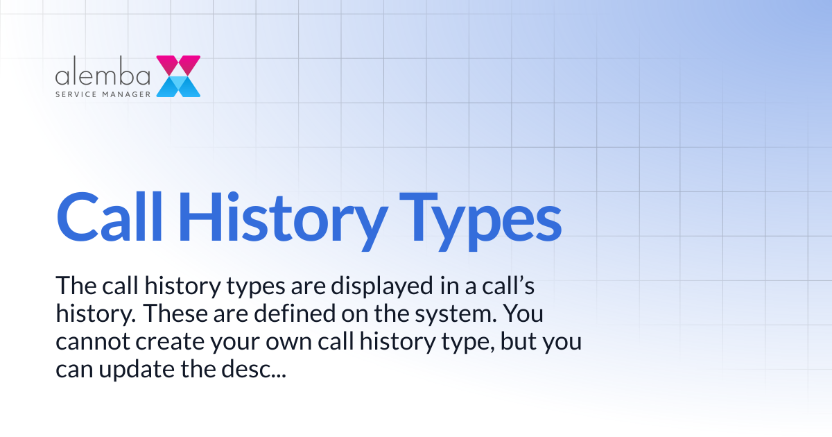 Call History Types | ASM Legacy Product Documentation