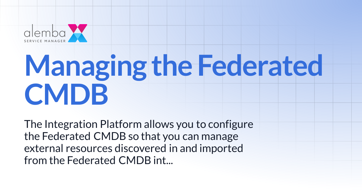 Managing the Federated CMDB | ASM Legacy Product Documentation