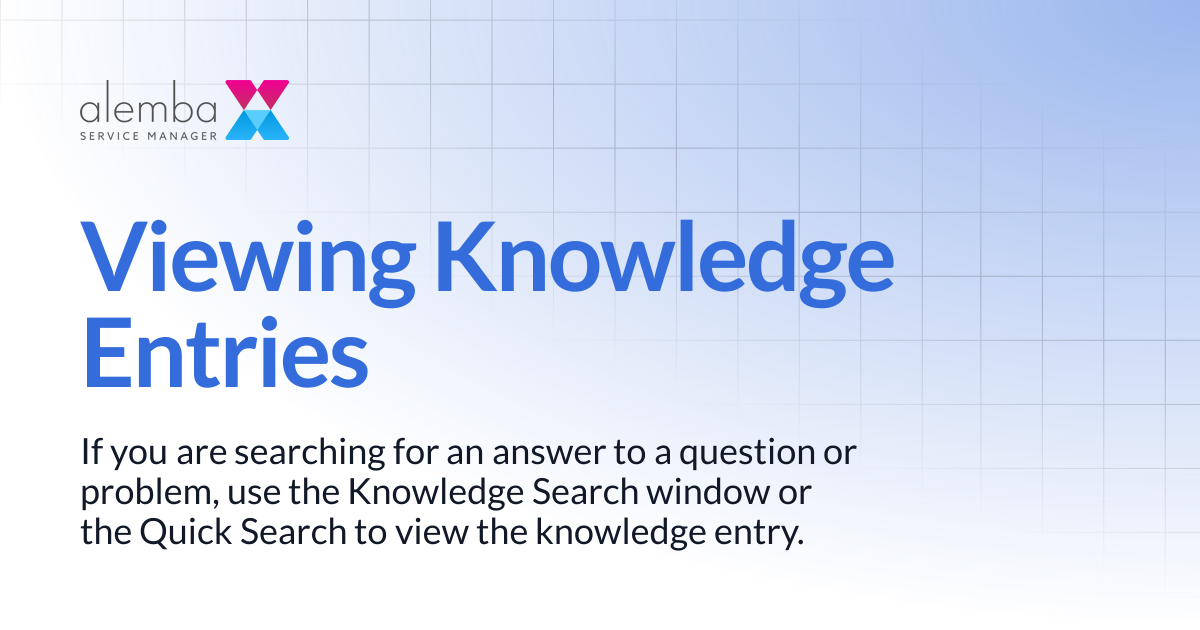 Viewing Knowledge Entries | ASM Legacy Product Documentation