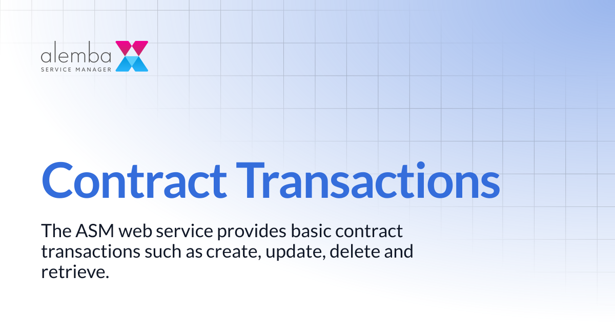 Contract Transactions | ASM Legacy Product Documentation