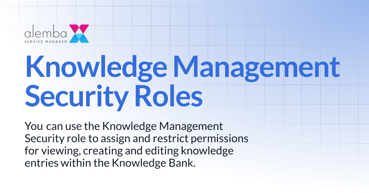Knowledge Management Security Roles | ASM Legacy Product Documentation